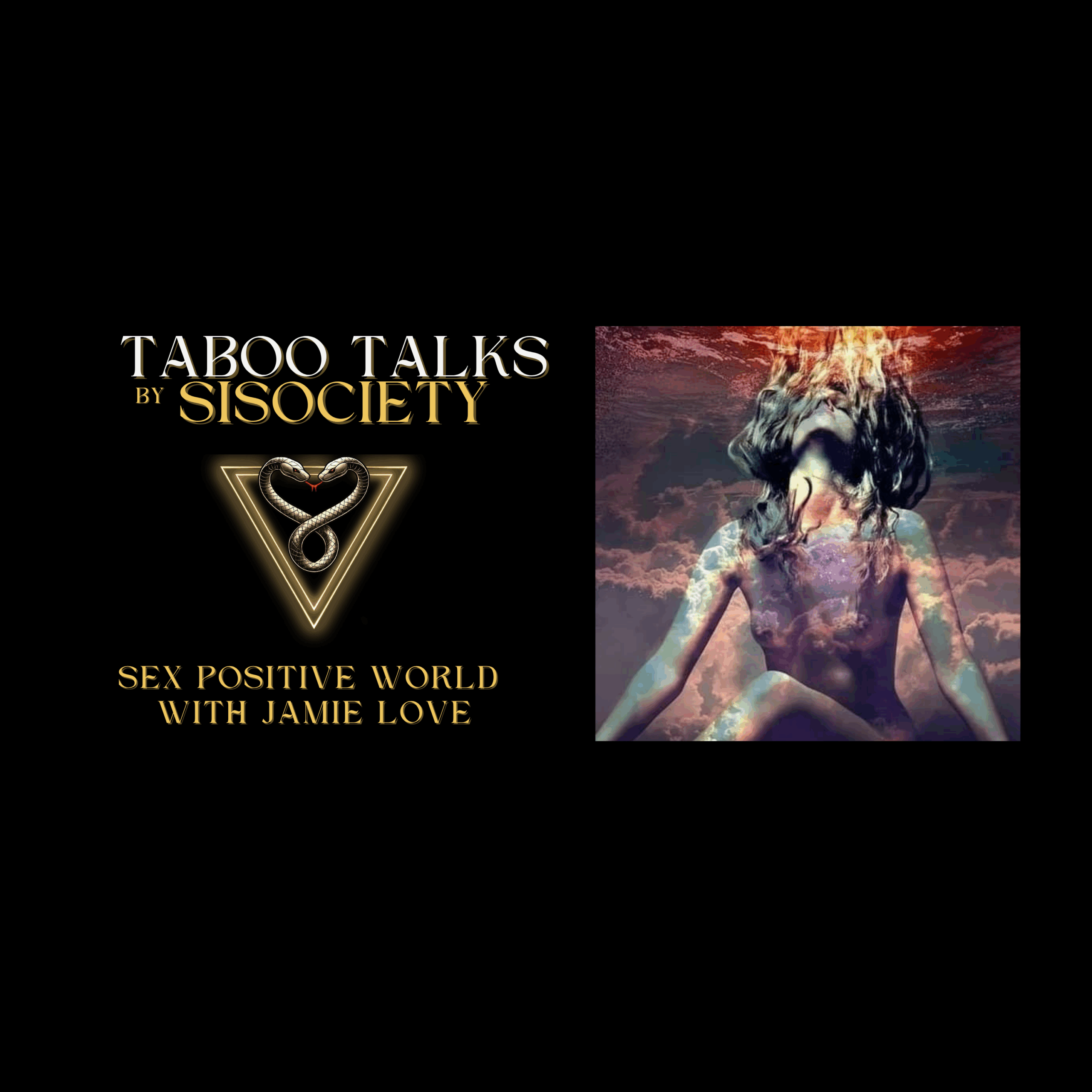 Sex Positive World With Jamie Love
